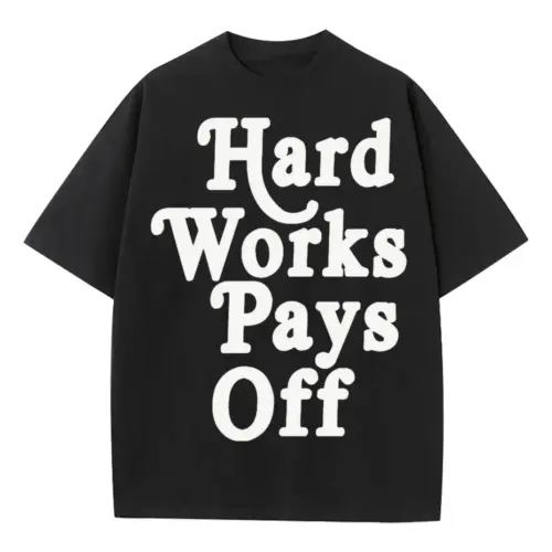 Hard Work Pays Off Heavyweight Oversized Black Graphic Tee