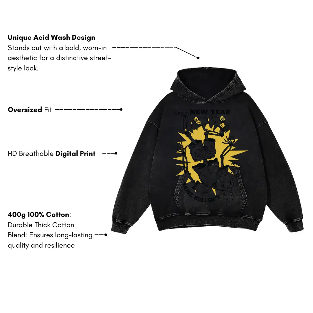 Anti New Year Same Bullshit Skeleton 2 T Acid Wash Oversized Hoodie - Image 3