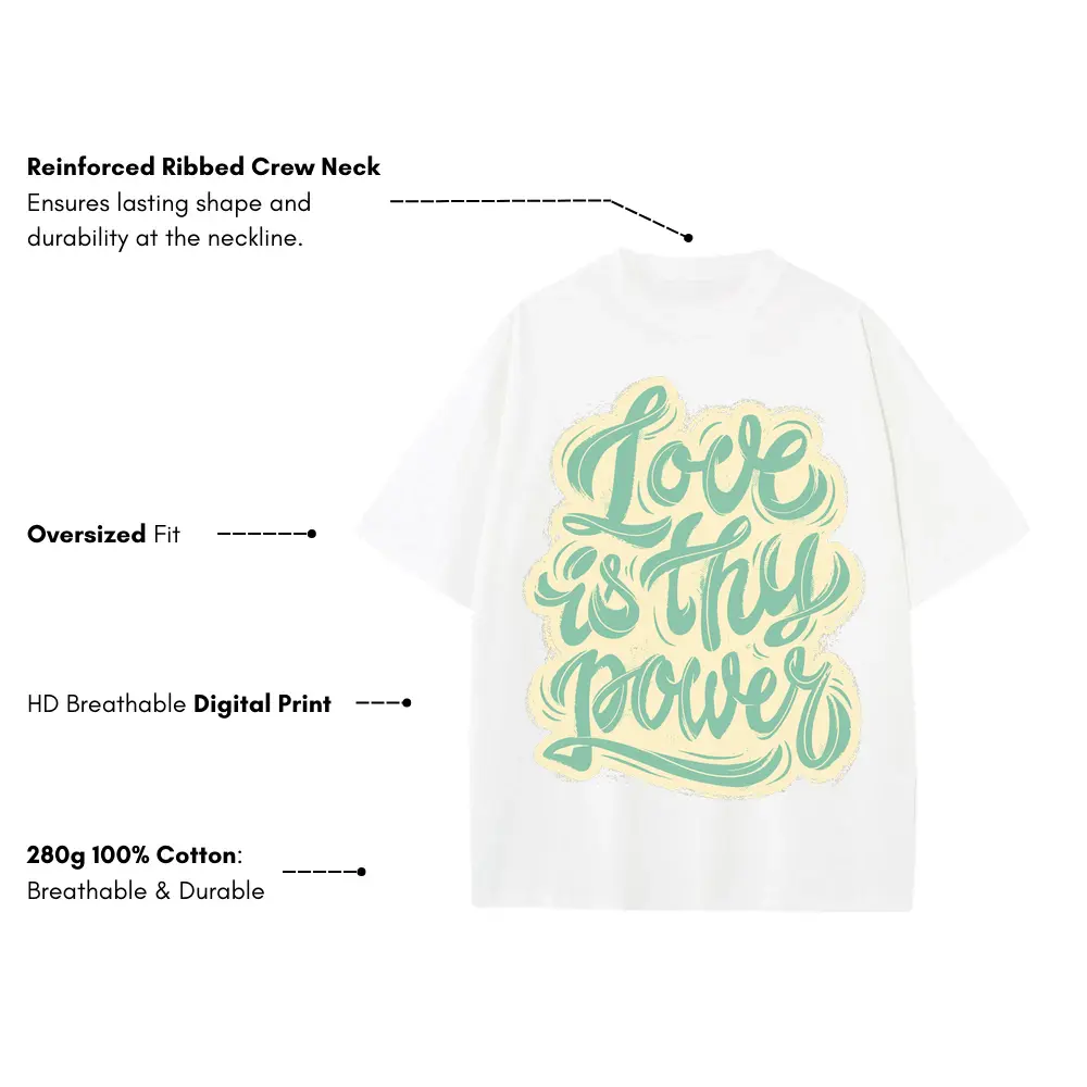 06 Lettering Love Is Thy Power Si Heavyweight Oversized White Graphic Tee - Image 3