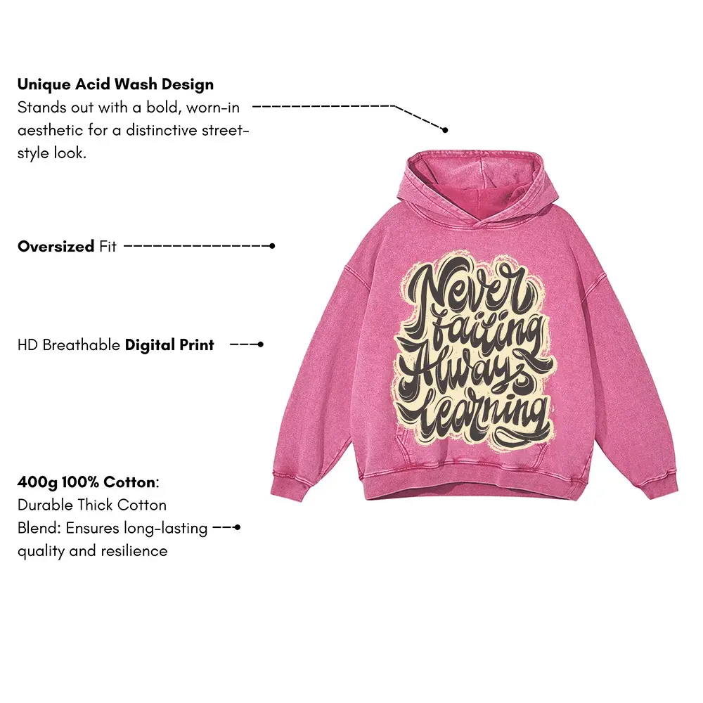 08 Lettering Never Failing Always Learning Si Acid Wash Oversized Pink Hoodie - Image 3