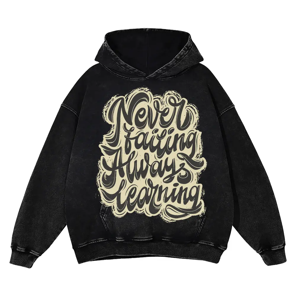 08 Lettering Never Failing Always Learning Si Acid Wash Oversized Hoodie