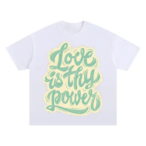06 Lettering Love Is Thy Power Si Oversized White Graphic Tee